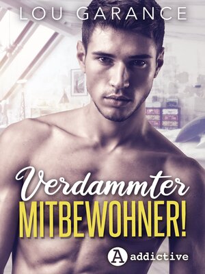 cover image of Verdammter Mitbewohner!